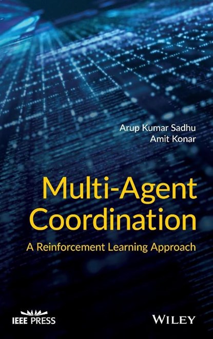 Multi-Agent Coordination, Arup Kumar Sadhu ; Amit Konar - Gebonden - 9781119699033