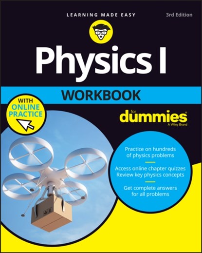 Physics I Workbook For Dummies with Online Practice, The Experts at Dummies - Paperback - 9781119716471