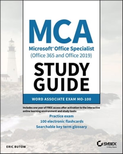 MCA Microsoft Office Specialist (Office 365 and Office 2019) Study Guide, Eric Butow - Ebook - 9781119718284