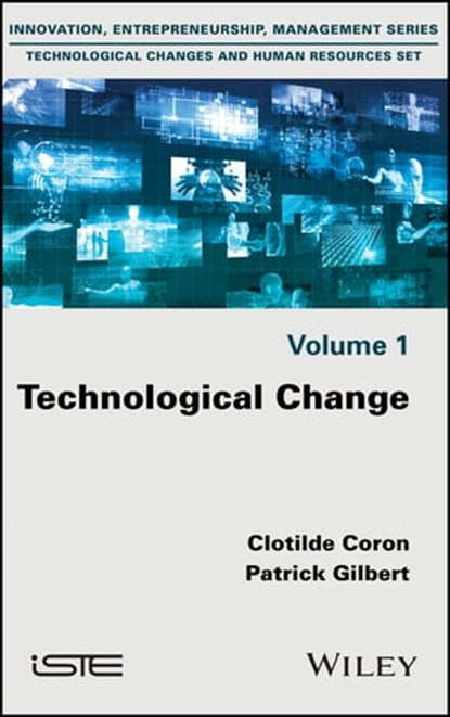 Technological Change, Clotilde Coron ; Patrick Gibert - Ebook - 9781119721321