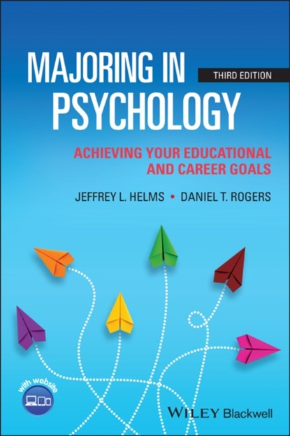 Majoring in Psychology, JEFFREY L. (KENNESAW STATE UNIVERSITY,  USA) Helms ; Daniel T. (Kennesaw State University, USA) Rogers - Paperback - 9781119723806