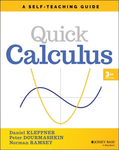 Quick Calculus, Daniel (Massachusetts Institute of Technology) Kleppner ; Peter Dourmashkin ; Norman (Harvard University) Ramsey - Paperback - 9781119743194