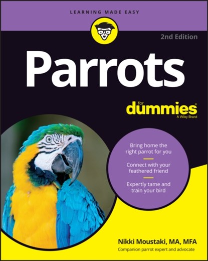 Parrots For Dummies, Nikki Moustaki - Paperback - 9781119753612