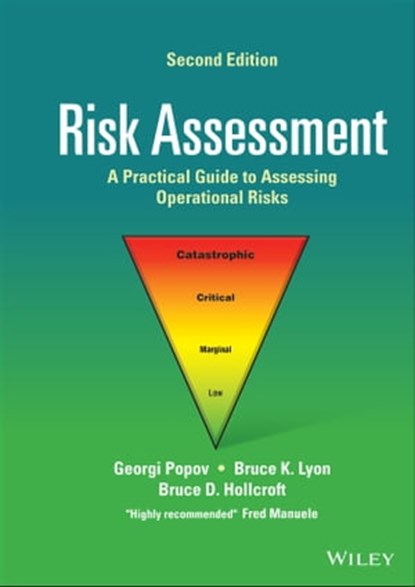 Risk Assessment, Georgi Popov ; Bruce K. Lyon ; Bruce D. Hollcroft - Ebook - 9781119755944