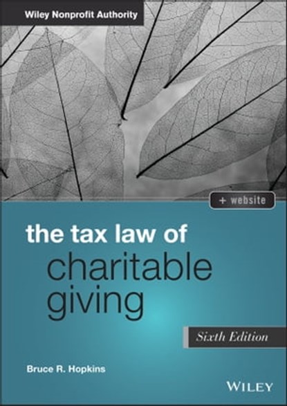 The Tax Law of Charitable Giving, Bruce R. Hopkins - Ebook - 9781119756026