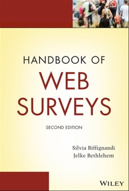 Handbook of Web Surveys, Silvia Biffignandi ; Jelke Bethlehem - Ebook - 9781119764496