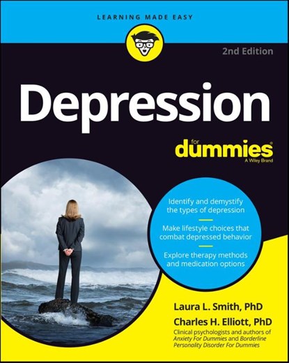 Depression For Dummies, Laura L. (Presbyterian Medical Group) Smith ; Charles H. (Fielding Graduate Institute) Elliott - Paperback - 9781119768593