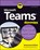 Microsoft Teams For Dummies, Rosemarie Withee - Paperback - 9781119786221