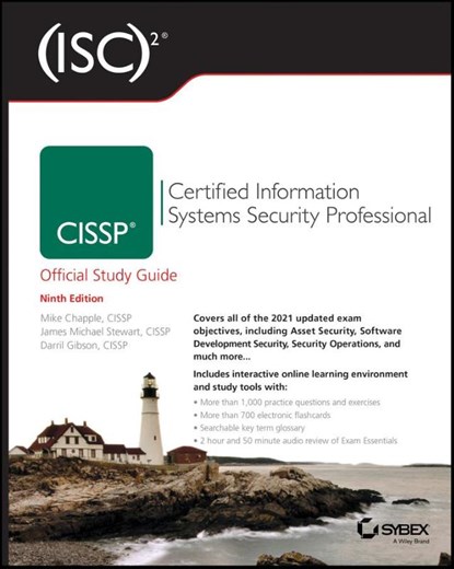 (ISC)2 CISSP Certified Information Systems Security Professional Official Study Guide, Mike (University of Notre Dame) Chapple ; James Michael (Lan Wrights Stewart ; Darril Gibson - Paperback - 9781119786238