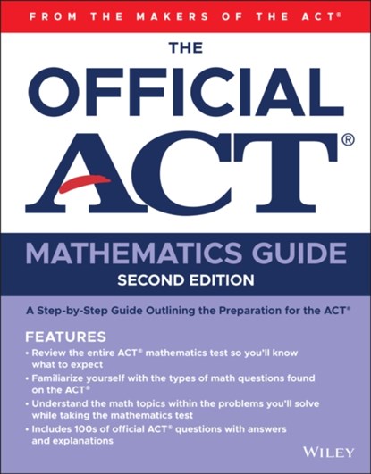 The Official ACT Mathematics Guide, ACT - Paperback - 9781119787334