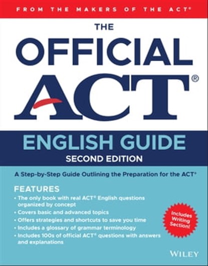 The Official ACT English Guide, ACT - Ebook - 9781119787372