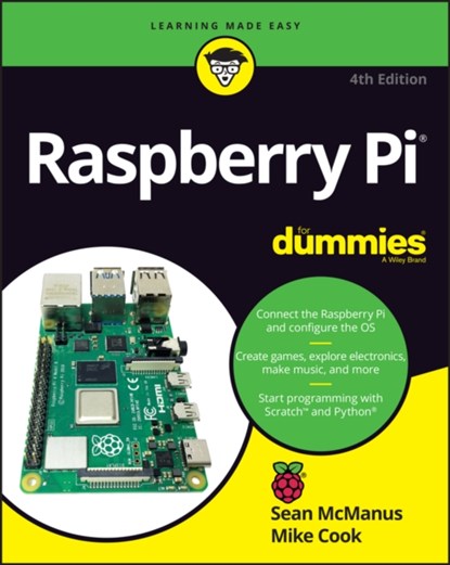 Raspberry Pi For Dummies, Sean McManus ; Mike Cook - Paperback - 9781119796824
