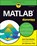 MATLAB For Dummies, John Paul Mueller ; Jim Sizemore - Paperback - 9781119796886