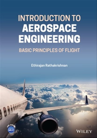 Introduction to Aerospace Engineering, Ethirajan Rathakrishnan - Ebook - 9781119806868