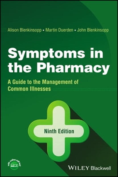 Symptoms in the Pharmacy, Alison Blenkinsopp ; Martin Duerden ; John Blenkinsopp - Ebook - 9781119807469