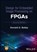 Design for Embedded Image Processing on FPGAs, Donald G. (Massey University Bailey - Gebonden - 9781119819790