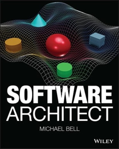 Software Architect, Michael Bell - Ebook - 9781119820994