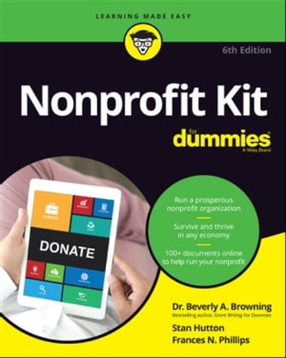 Nonprofit Kit For Dummies, Beverly A. Browning ; Stan Hutton ; Frances N. Phillips - Ebook - 9781119835745