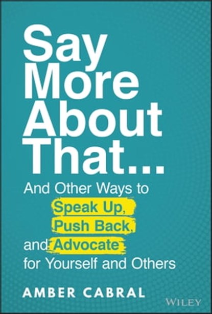 Say More About That, Amber Cabral - Ebook - 9781119839330