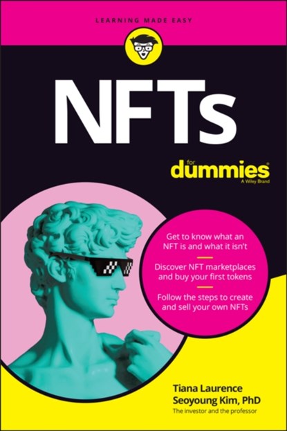 NFTs For Dummies, Tiana Laurence ; Seoyoung (Santa Clara University) Kim - Paperback - 9781119843313