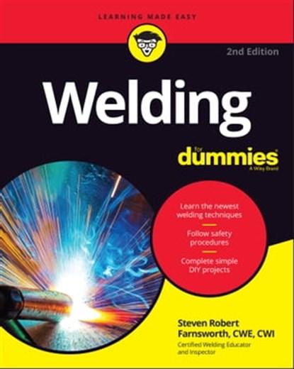 Welding For Dummies, Steven Robert Farnsworth - Ebook - 9781119849650