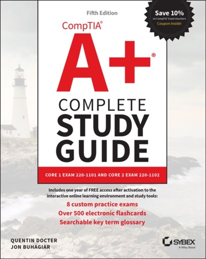 CompTIA A+ Complete Study Guide, Quentin Docter ; Jon Buhagiar - Paperback - 9781119862918