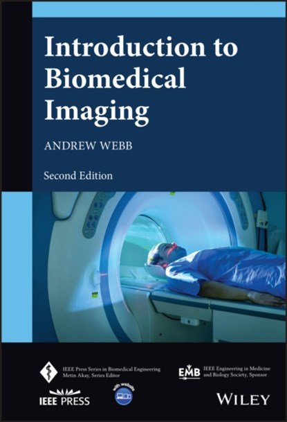 Introduction to Biomedical Imaging, ANDREW (UNIVERSITY OF ILLINOIS,  Urbana) Webb - Gebonden - 9781119867715
