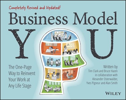 Business Model You, Timothy (University of Durham) Clark ; Alexander Osterwalder ; Yves Pigneur ; Bruce Hazen ; Alan (HBG Construction Ltd) Smith - Paperback - 9781119879640