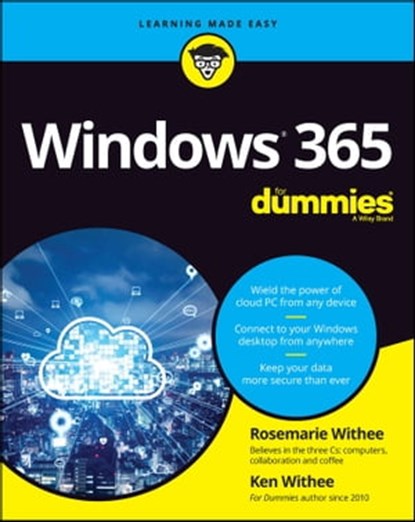 Windows 365 For Dummies, Rosemarie Withee ; Ken Withee - Ebook - 9781119880523