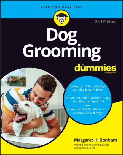 Dog Grooming For Dummies, Margaret H. Bonham - Paperback - 9781119883210