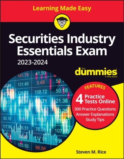 Securities Industry Essentials Exam 2023-2024 For Dummies with Online Practice, RICE,  Steven M. (Empire Stockbroker Training Institute) - Paperback - 9781119886853