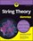String Theory For Dummies, Andrew Zimmerman (Physics Guide Jones ; Alessandro Sfondrini - Paperback - 9781119888970