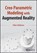Creo Parametric Modeling with Augmented Reality, Ulan (Sam Houston State University Dakeev - Paperback - 9781119894414