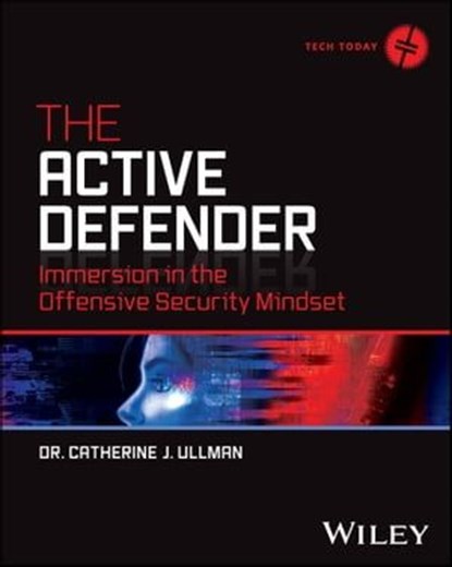 The Active Defender, Catherine J. Ullman - Ebook - 9781119895237
