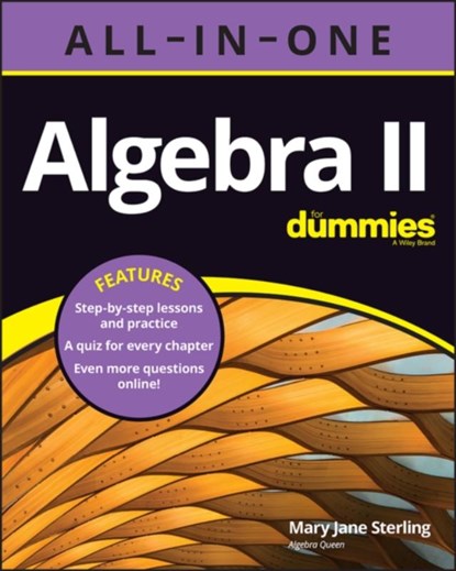 Algebra II All-in-One For Dummies, Mary Jane (Bradley University Sterling - Paperback - 9781119896265