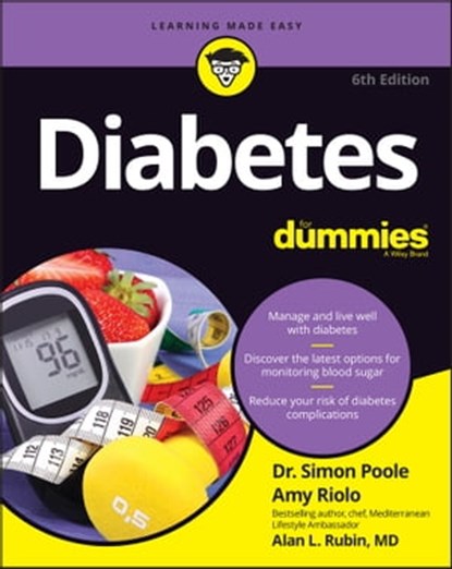 Diabetes For Dummies, Amy Riolo ; Simon Poole ; Alan L. Rubin - Ebook - 9781119912590
