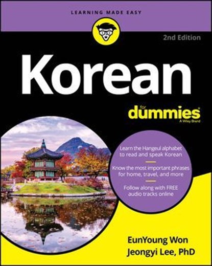 Korean For Dummies, EunYoung Won ; Jeongyi Lee - Ebook - 9781119932758