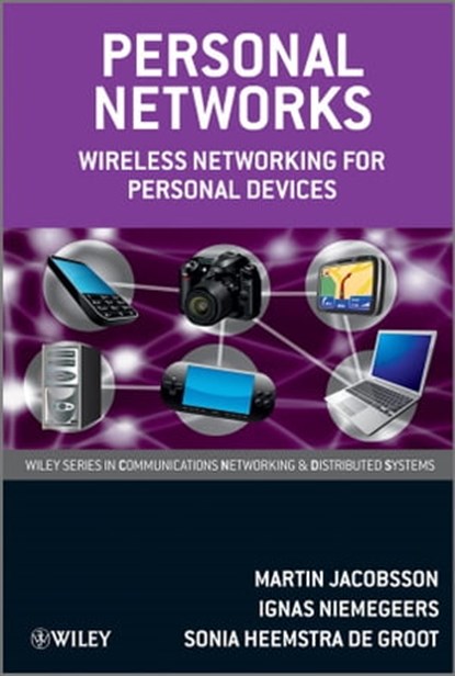 Personal Networks, Martin Jacobsson ; Ignas Niemegeers ; Sonia Heemstra de Groot - Ebook - 9781119957362