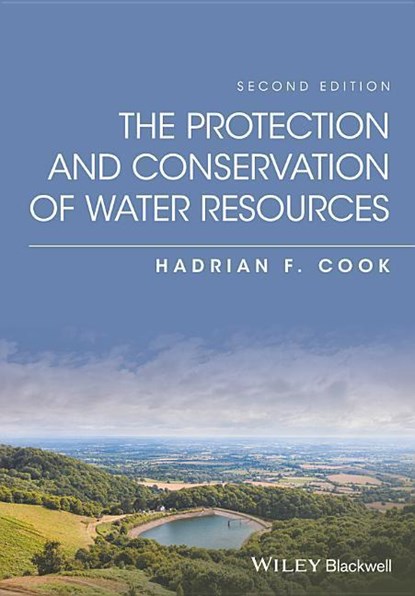 The Protection and Conservation of Water Resources, Hadrian F. Cook - Gebonden - 9781119970040