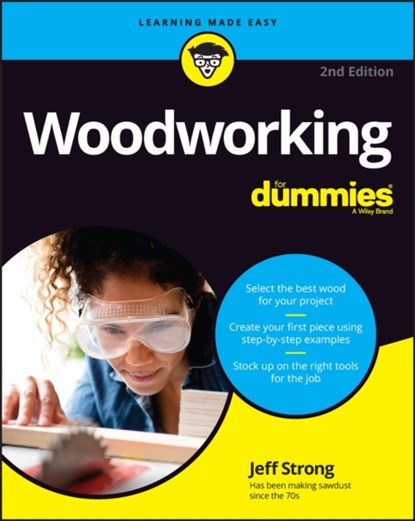 Woodworking For Dummies, Jeff Strong - Paperback - 9781119986492