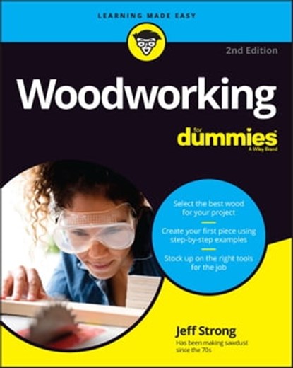 Woodworking For Dummies, Jeff Strong - Ebook - 9781119986515