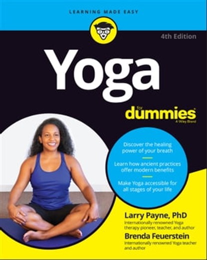 Yoga For Dummies, Larry Payne ; Brenda Feuerstein ; Georg Feuerstein - Ebook - 9781119989080