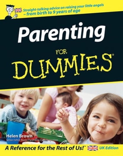 Parenting For Dummies, UK Edition, Helen Brown - Ebook - 9781119997092