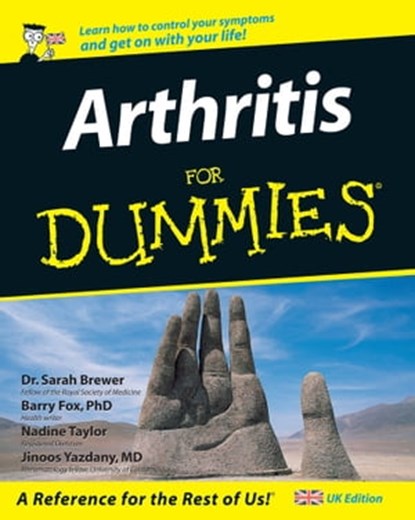 Arthritis For Dummies, Barry Fox ; Nadine Taylor ; Jinoos Yazdany ; Sarah Brewer - Ebook - 9781119998099