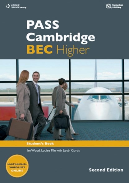 PASS Cambridge BEC Higher, ANNE (UNIVERSITY OF GEORGIA,  Athens) Williams ; Michael Black ; Colin Benn ; Louise Pile ; Paul Sanderson ; Ian Wood ; Russell Whitehead ; Paul Dummett - Paperback - 9781133313229