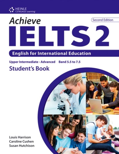 Achieve IELTS 2, Louis (Department of Radiation Oncology Harrison ; Caroline Cushen ; Susan Hutchinson - Paperback - 9781133313878