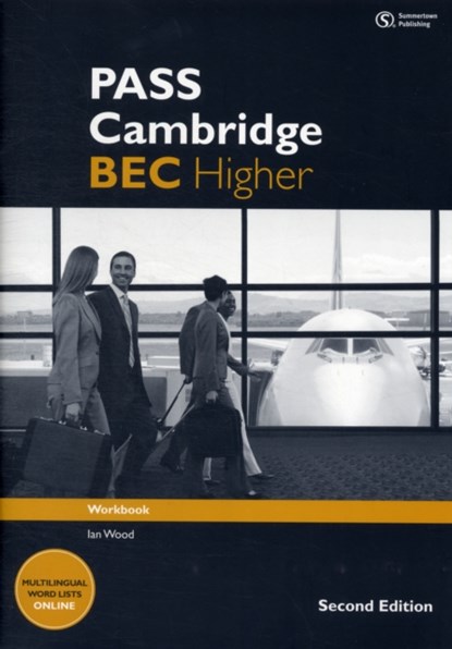 PASS Cambridge BEC Higher: Workbook, ANNE (UNIVERSITY OF GEORGIA,  Athens) Williams ; Michael Black ; Colin Benn ; Paul Sanderson ; Louise Pile ; Ian Wood ; Russell Whitehead ; Paul Dummett - Gebonden - 9781133316572