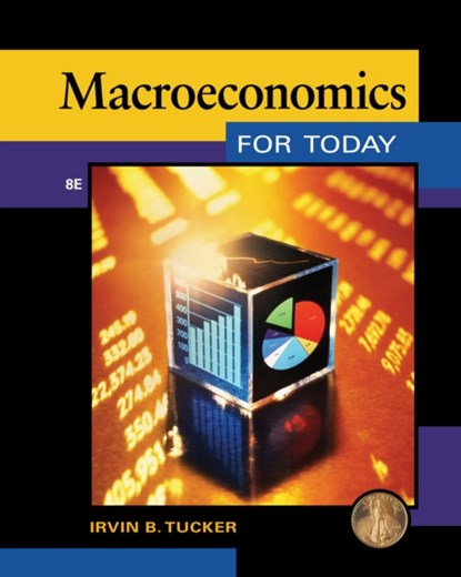 Macroeconomics for Today, IRVIN (UNIVERSITY OF NORTH CAROLINA,  Charlotte) Tucker - Paperback - 9781133435051