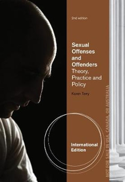 Sexual Offenses and Offenders, TERRY,  Karen (John Jay College of Criminal Justice) - Paperback - 9781133528692
