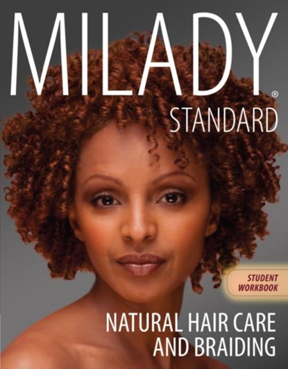 Workbook for Milady Natural Hair Care and Braiding, Milady (.) - Paperback - 9781133765653